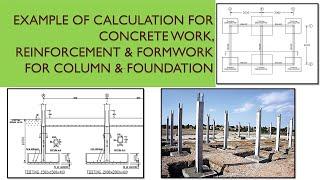EXAMPLE OF CALCULATION FOR CONCRETE WORK, REINFORCEMENT & FORMWORK FOR COLUMN & FOUNDATION
