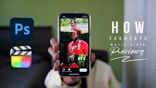 How To Create Music Video Previews For Instagram Stories!!! (Final Cut Pro + Adobe Photoshop)
