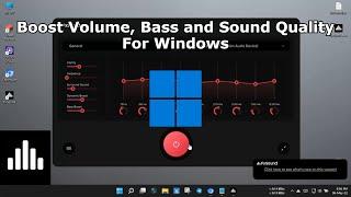Boost Volume, Bass and Sound Quality For Windows | 2022 | FxSound