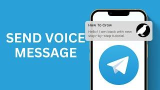 How to Send Voice Message in Telegram