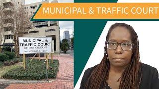 New Orleans Traffic and Municipal Court// Traffic Ticket Lady #neworleanstraffic