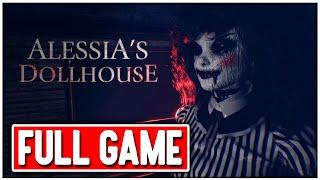 ALESSIA'S DOLLHOUSE Gameplay Walkthrough FULL GAME No Commentary + ENDING