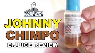 Mt. Baker Vapor E Juice Review: Johnny Chimpo