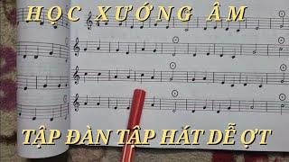 126 Bài Xướng Âm Cơ Bản Dành Cho Người Mới #23 vuiphungsuchua