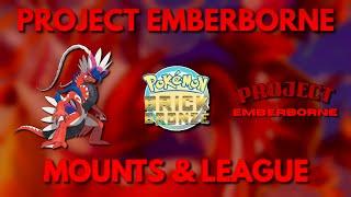 MOUNTS AND RORIA LEAGUE Project Emberborne Review Pokemon Brick Bronze 2023