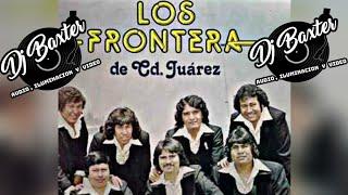 Los Frontera De Cd, Juarez Mix (Dj Baxter In The Mix) SUSCRIBETE PARA MAS MÚSICA