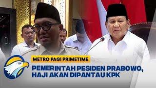 KPK Mengatakan Ada Mantan pejabat KPK Tugas di BP Haji - [Metro Pagi Primetime]