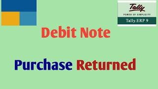 Debit note entry in tally|purchase return entry in tally erp 9|tally erp9