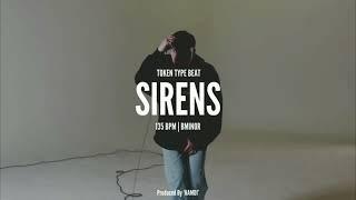 (FREE) Token Type Beat "SIRENS"