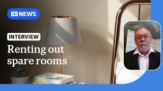 The benefits of renting out your spare bedrooms | ABC News