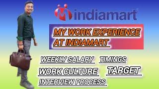 My Work Experience at Indiamart | Interview Process | Executive Experience