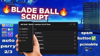 [NEW] Roblox Blade Ball mobile script auto parry ( Spam Mobile )  NO BAN - Roblox Scripts