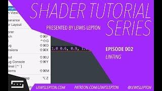shader tutorial series - episode 002 - linting