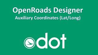 OpenRoads Designer Aux Coordinates