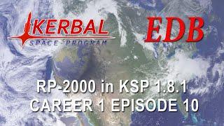 KSP with Realism Overhaul - RP-2000 Career 10 - The Money Grind