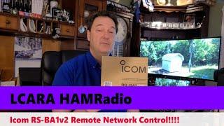 LCARA HAM Radio: Vintage - Icom RS-BA1v2 Remote Network Control!!!!