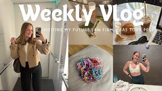 Weekly Vlog | Visiting My Future Law Firm, Eras Tour Prep