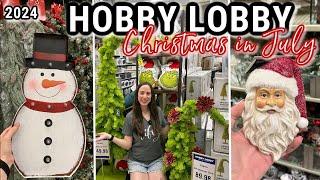 HOBBY LOBBY CHRISTMAS IN JULY SHOP WITH ME | Hobby Lobby Christmas Decor 2024 | Christmas in July