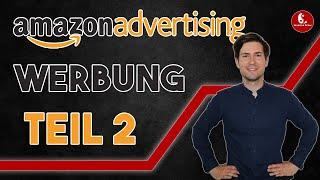 Grundlagen Amazon PPC Advertising | meine Strategie | Werbung schalten auf Merch By Amazon | Teil 2