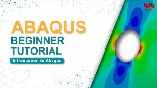 Beginner Series: Abaqus Beginner Tutorial 03/05