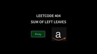 Sum of Left Leaves - Leetcode 404 - Java