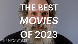 Film Critic Richard Brody’s Best Movies of 2023 | The New Yorker