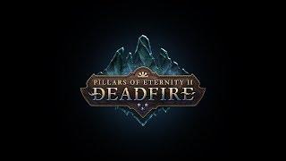 Pillars of Eternity II: Deadfire Campaign Launch Trailer