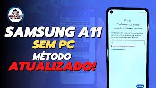 COMO REMOVER CONTA GOOGLE A11 a115M, a115F, ANDROID 11 ATUALIZADO, SEM PC