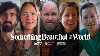 Collaboration With Happen Films and Reflections of Life | Something Beautiful for the World