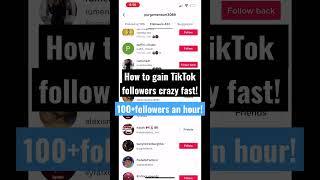 EASIEST WAY TO GAIN TIKTOK FOLLOWERS FAST! FREE! TUTORIAL! #tiktok #followers #followforfollowback