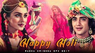 Happy Holi Status | Radha Krishna Holi Status | Holi Efx Whatsapp Status | Audio Edit Status