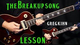 how to play "The Breakup Song" on guitar by Greg Kihn | electric guitar lesson tutorial