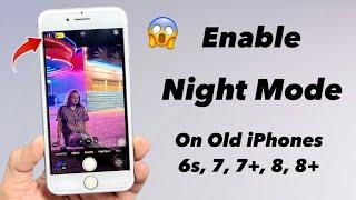 How to Get Night Mode on Old iPhones 6s, 7, 7, 8, 8+ || Enable Now