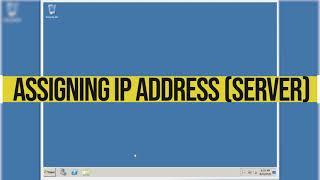 assigning IP address (server and client)