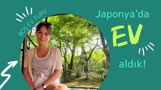 Japonya'da Ev Aldık ‍‍ | Boş Ev Turu 