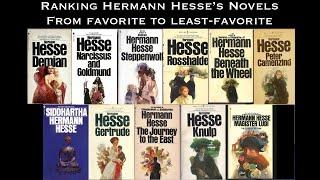 My ranking of Hermann Hesse's novels (What I love! What I barely remember! What bored me!)