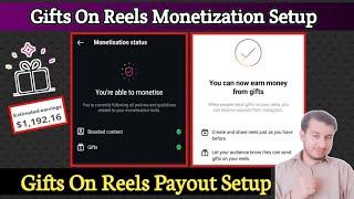 Gifts On Reels Instagram | Gifts On Reels Payout Account Setup | Instagram Reels Monetization 2024