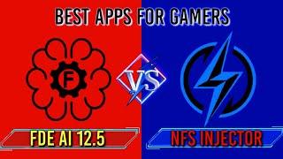 BEST APPS FOR GAMERS | NFS INJECTOR VS FDE AI PRO | BANG LEVV