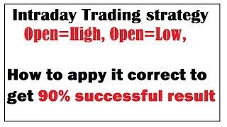 intraday trading strategies | open high low strategy