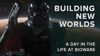 Building New Worlds: A Day in the Life at BioWare