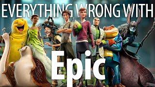 Everything Wrong With Epic in 17 Minutes or Less