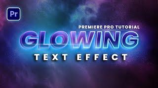 GLOWING TEXT Effect in Premiere Pro