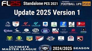 PES 2021 SP Football Life 2025 & 2024 Ultimate Master League Update 2025 Version 1 (AIO Version)