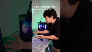 What you HAVE to do AFTER building a PC