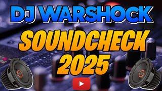 DJ WARSHOCK | SOUND CHECK 2025