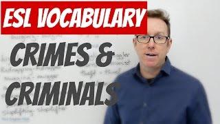 English lesson - Words to talk about CRIMES and CRIMINALS - palabras en inglés