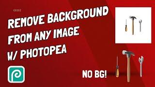 Remove White Background From Any Image With Photopea (Free Software)