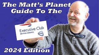 Guide to the BA Executive Club - 2024 Version