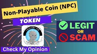 Is Non-Playable Coin (NPC) Token Legit or Scam ??
