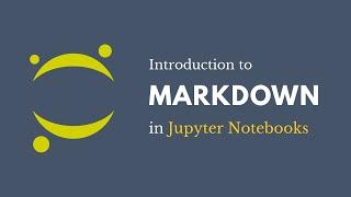 Introduction to Markdown (Jupyter Notebooks)